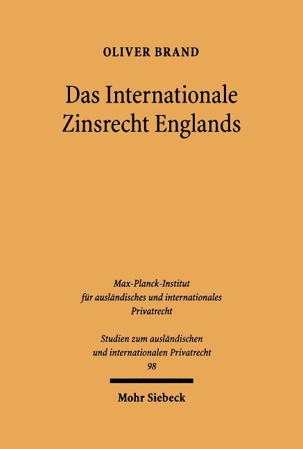 Das Internationale Zinsrecht Englands - Oliver Brand