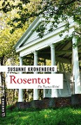 Cover-Bild zum Titel 'Rosentot' von 'Susanne Kronenberg'