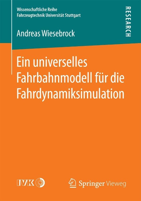 Ein universelles Fahrbahnmodell für die Fahrdynamiksimulation - Andreas Wiesebrock