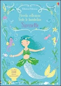 Sirenette. Con adesivi - Fiona Watt