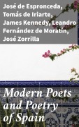 Cover-Bild zum Titel 'Modern Poets and Poetry of Spain' von 'Francisco Martínez de la Rosa, Gaspar De Jovellanos, Juan Bautista Arriaza, Manuel José Quintana, José Zorrilla'