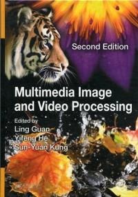 Multimedia Image and Video Processing - 