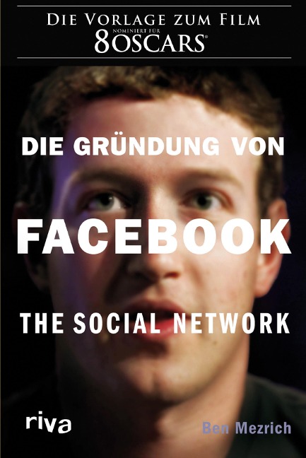 Die Gründung von Facebook - Ben Mezrich