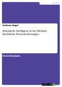 Cover-Bild zum Titel 'Künstliche Intelligenz in der Medizin. Rechtliche Herausforderungen' von 'Andreas Nagel'
