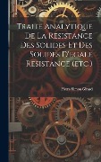 Cover-Bild zum Titel 'Traite Analytique De La Resistance Des Solides Et Des Solides D'egale Resistance (etc.)' von 'Pierre-Simon Girard'