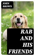 Cover-Bild zum Titel 'Rab and His Friends' von 'John Brown'