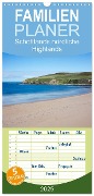 Familienplaner 2025 - Schottlands nördliche Highlands mit 5 Spalten (Wandkalender, 21 x 45 cm) CALVENDO - Bertold Ries