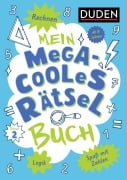 Cover-Bild zum Titel 'Mein megacooles Rätselbuch - Rechnen | Logik | Spaß mit Zahlen - ab 8 Jahren - Band 2' von 'Janine Eck, Kristina Offermann'