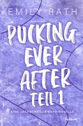 Cover-Bild zum Titel 'Pucking Ever After' von 'Emily Rath'