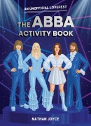Cover-Bild zum Titel 'The ABBA Activity Book' von 'Nathan Joyce'