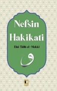 Cover-Bild zum Titel 'Nefsin Hakikati' von 'Ebu Talib El-Mekki'