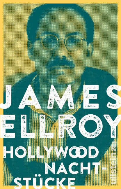 Hollywood Nachtstücke - James Ellroy