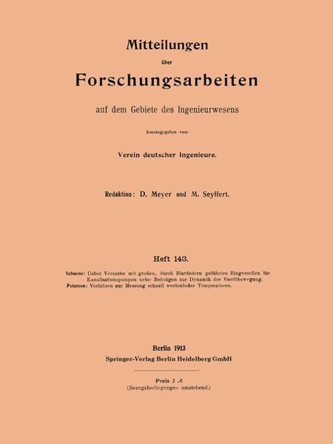 Mitteilungen über Forschungsarbeiten auf dem Gebiete des Ingenieurwesens - Alfred Petersen, Kurt Schoene