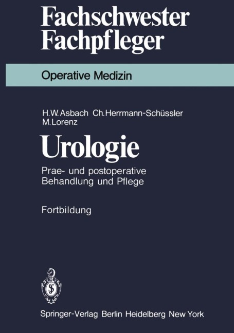 Urologie - H. W. Asbach, M. Lorenz, C. Herrmann-Schüssler