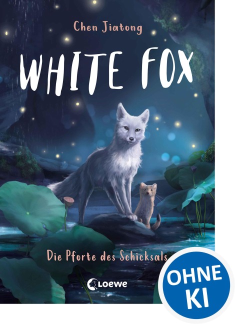 White Fox (Band 4) - Die Pforte des Schicksals - Jiatong Chen