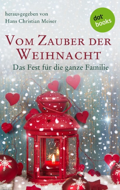 Vom Zauber der Weihnacht - Hans Christian Meiser
