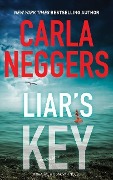 Liar's Key - Carla Neggers
