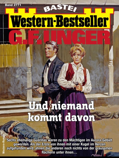 G. F. Unger Western-Bestseller 2771 - G. F. Unger