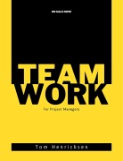 Cover-Bild zum Titel 'Teamwork for Project Managers' von 'Tom Henricksen'