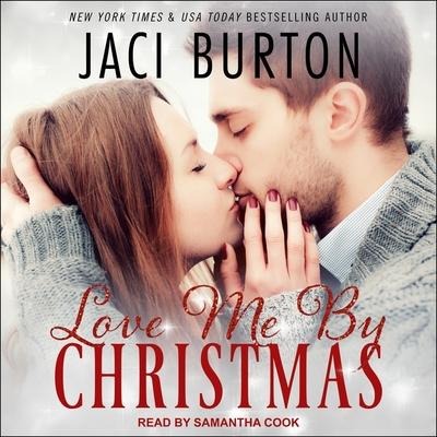 Love Me by Christmas Lib/E - Jaci Burton
