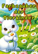 Cover-Bild zum Titel 'Farbzauber der Tierkinder' von 'Christian Hagen'