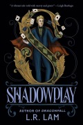 Cover-Bild zum Titel 'Shadowplay' von 'L. R. Lam'