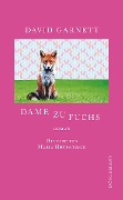 Cover-Bild zum Titel 'Dame zu Fuchs' von 'David Garnett'