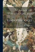 Cover-Bild zum Titel 'Vlaamsche Volksvertelsels En Kindersprookjes' von 'P. J. Cornelissen'