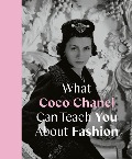 Cover-Bild zum Titel 'What Coco Chanel Can Teach You About Fashion' von 'Caroline Young'