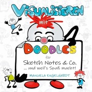 Cover-Bild zum Titel 'Visualisieren mit Doodles für Sketch Notes & Co.' von 'Manuela Engelhardt'