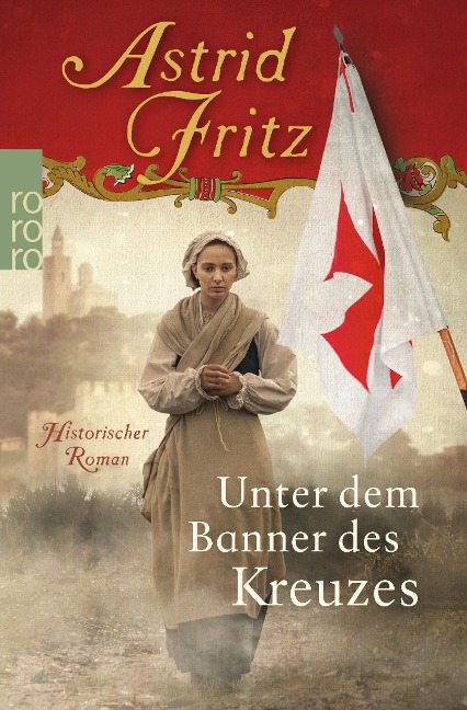Unter dem Banner des Kreuzes - Astrid Fritz