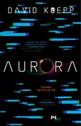 Cover-Bild zum Titel 'Aurora' von 'David Koepp'