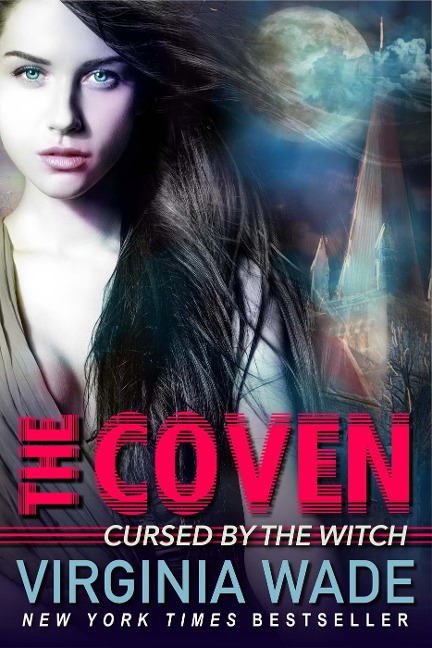 Cursed by the Witch (The Coven, #1) - Virginia Wade