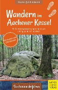 Cover-Bild zum Titel 'Wandern im Aachener Kessel' von 'Roland Walter, Rainer von Hoegen'