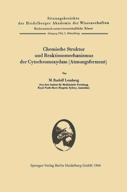 Chemische Struktur und Reaktionsmechanismus der Cytochromoxydase (Atmungsferment) - M. Rudolf Lemberg