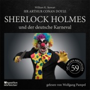 Cover-Bild zum Titel 'Sherlock Holmes und der deutsche Karneval (Die neuen Abenteuer, Folge 59)' von 'Arthur Conan Doyle, William K. Stewart'