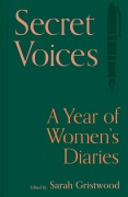 Cover-Bild zum Titel 'Secret Voices' von 'Sarah Gristwood'