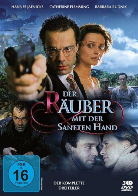 Der Räuber mit der sanften Hand - Siegfried N. Dennery, Wolfgang Mühlbauer, Martin Grassl