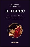 Cover-Bild zum Titel 'Il ferro' von 'Gabriele D'Annunzio'