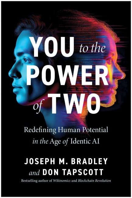 You to the Power of Two - Joseph Bradley, Don Tapscott