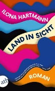 Cover-Bild zum Titel 'Land in Sicht' von 'Ilona Hartmann'