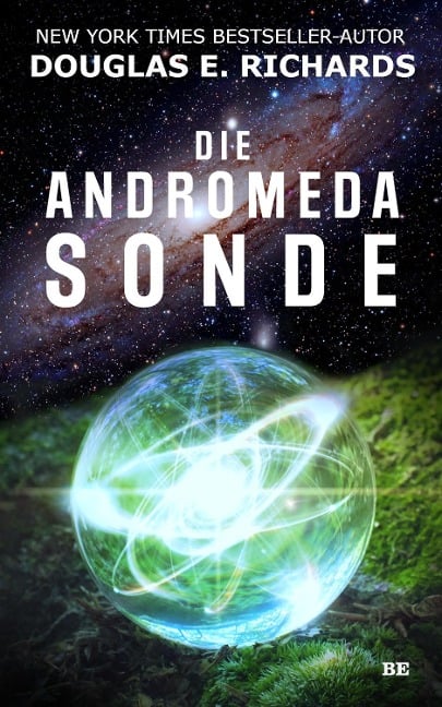 Die Andromeda-Sonde - Douglas E. Richards