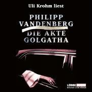 Die Akte Golgatha - Philipp Vandenberg