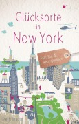 Cover-Bild zum Titel 'Glücksorte in New York' von 'Steffi Krause'
