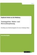 Cover-Bild zum Titel 'Trainingslehre. Makro- und Mesozyklusplanung' von 'Stephanie Henke-von der Malsburg'