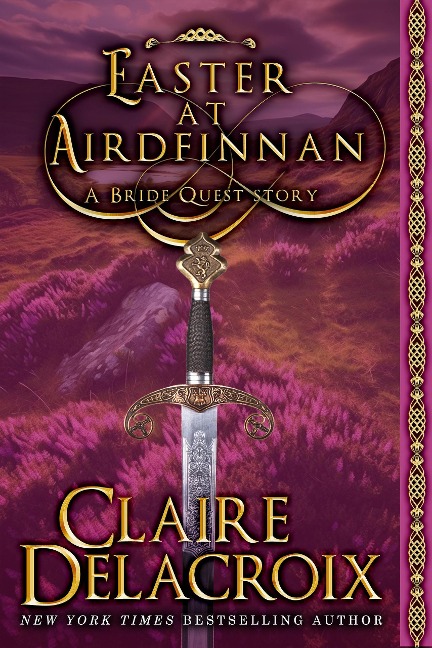 Easter at Airdfinnan (The Bride Quest, #8) - Claire Delacroix