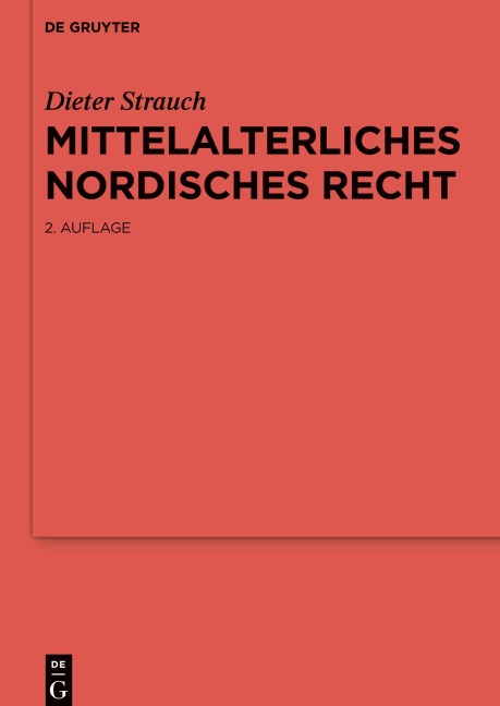 Mittelalterliches nordisches Recht - Dieter Strauch