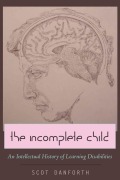 Cover-Bild zum Titel 'The Incomplete Child' von 'Scot Danforth'