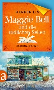 Cover-Bild zum Titel 'Maggie Bell und die tödlichen Seiten' von 'Harper Lin'