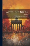 Altes und Neues - Friedrich Theodor Vischer